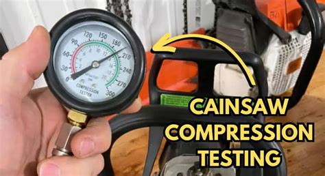 compression tester chainsaw|best compression tester for chainsaw.